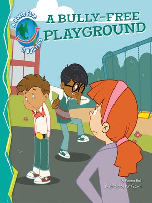 cover image of Bully-Free Playground